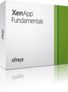 Citrix XenApp Fundamentals